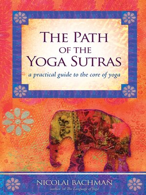 cover image of The Path of the Yoga Sutras
